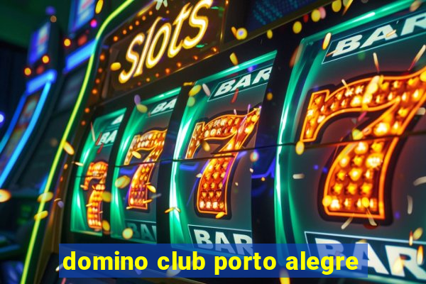 domino club porto alegre